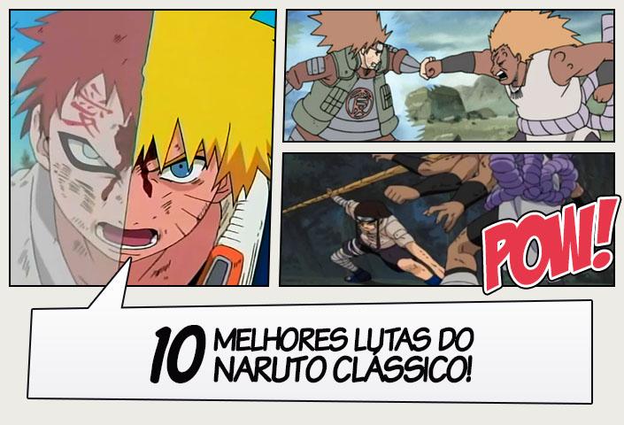 As Melhores Lutas Do Naruto Cl Ssico Legi O Dos Her Is