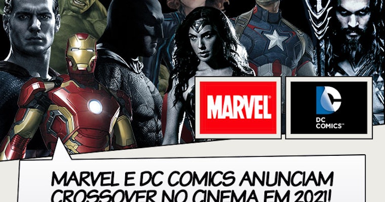 Marvel E Dc Comics Anunciam Crossover No Cinema Em 21